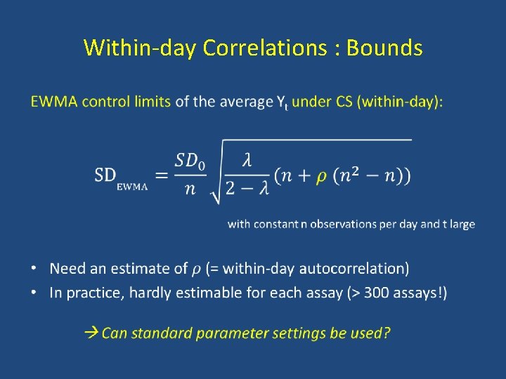 Within-day Correlations : Bounds •  Within-day Correlations : Bounds •