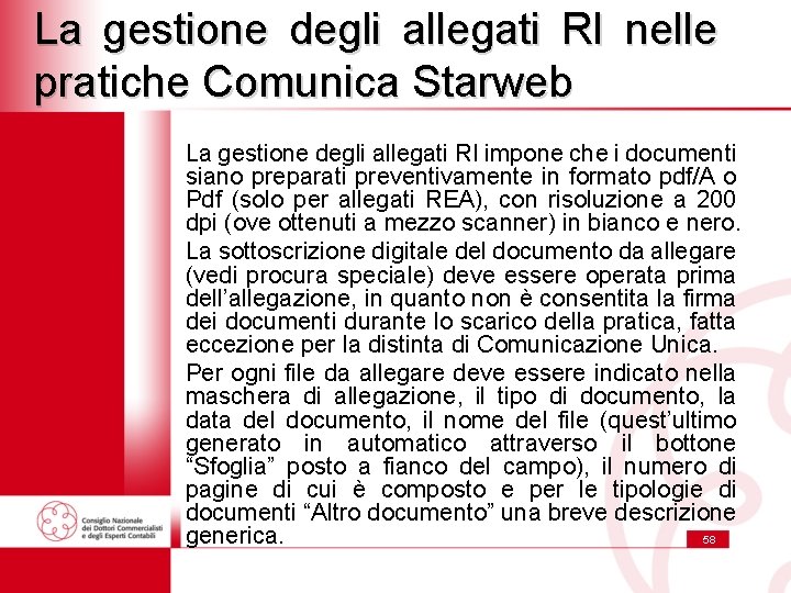 La gestione degli allegati RI nelle pratiche Comunica Starweb La gestione degli allegati RI