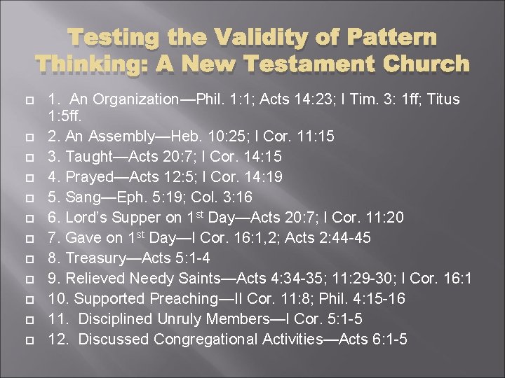 Testing the Validity of Pattern Thinking: A New Testament Church 1. An Organization—Phil. 1: