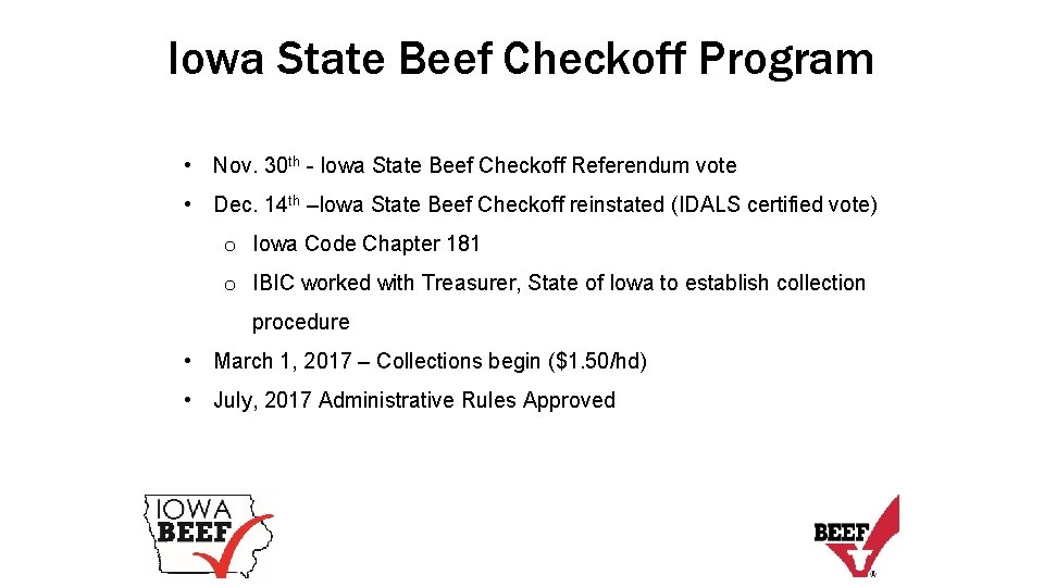 Iowa State Beef Checkoff Program • Nov. 30 th - Iowa State Beef Checkoff