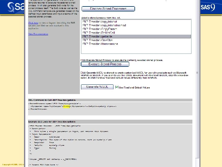 Copyright © 2005, SAS Institute Inc. All rights reserved. 