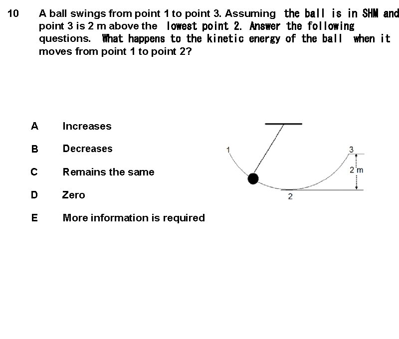 A ball swings from point 1 to point 3. Assuming  the ball is in