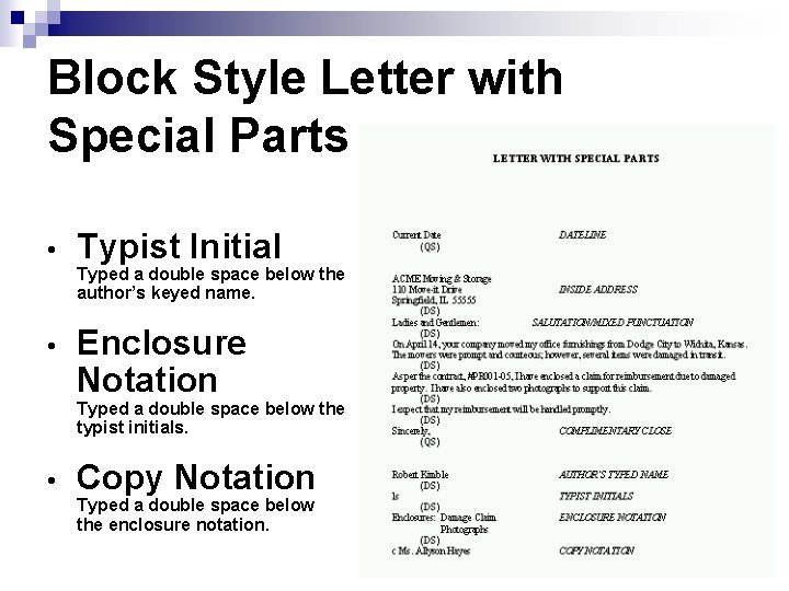 Block Style Letter with Special Parts • Typist Initial Typed a double space below