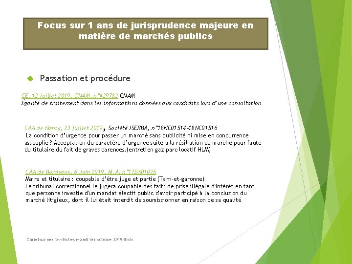 Focus sur 1 ans de jurisprudence majeure en matière de marchés publics Passation et