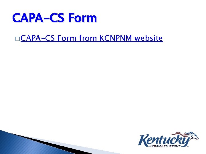 CAPA-CS Form � CAPA-CS Form from KCNPNM website 