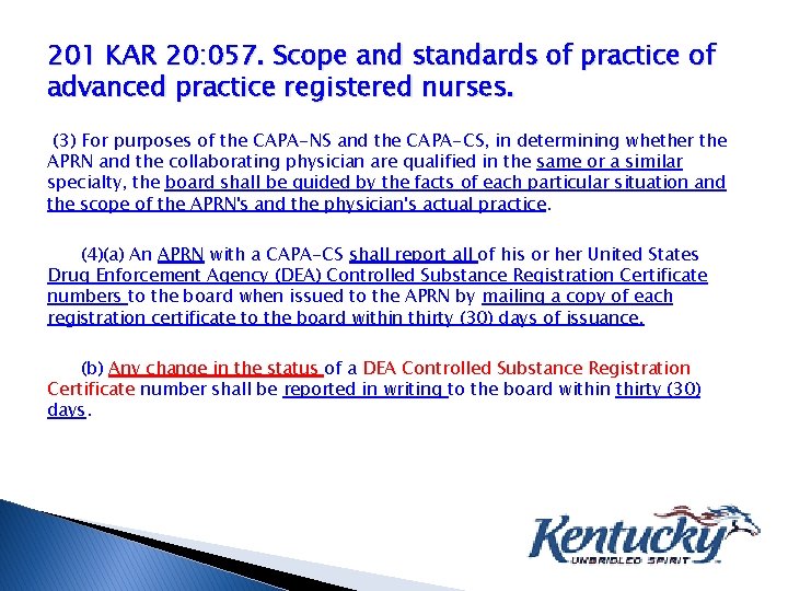 201 KAR 20: 057. Scope and standards of practice of advanced practice registered nurses.