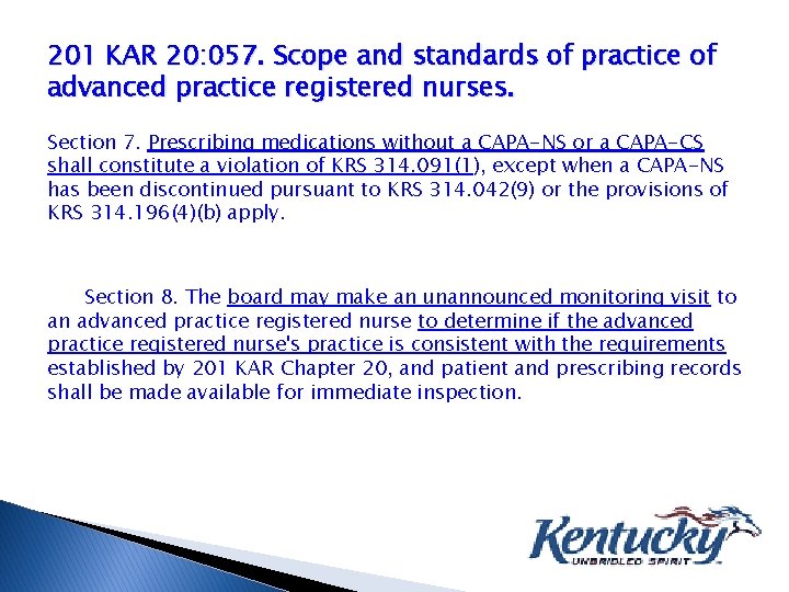 201 KAR 20: 057. Scope and standards of practice of advanced practice registered nurses.