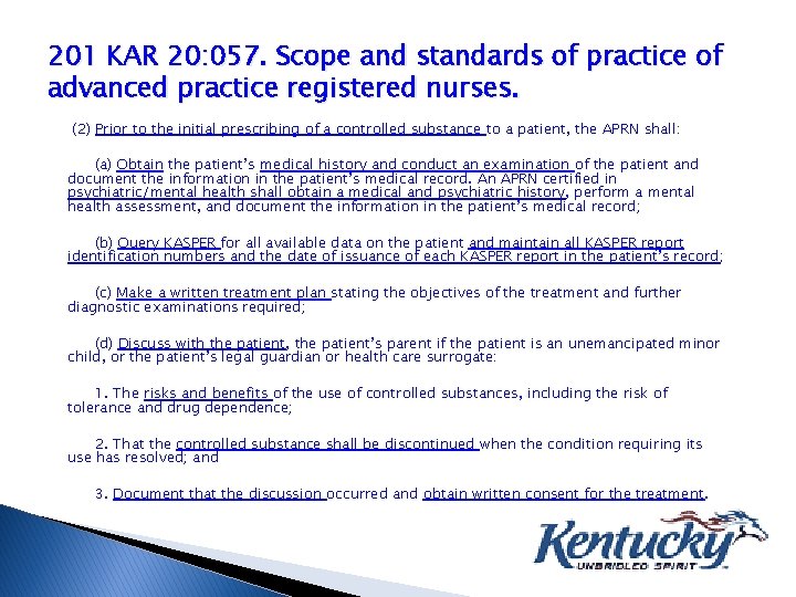 201 KAR 20: 057. Scope and standards of practice of advanced practice registered nurses.