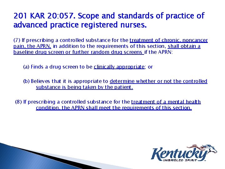 201 KAR 20: 057. Scope and standards of practice of advanced practice registered nurses.