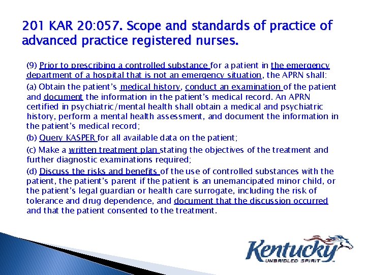 201 KAR 20: 057. Scope and standards of practice of advanced practice registered nurses.