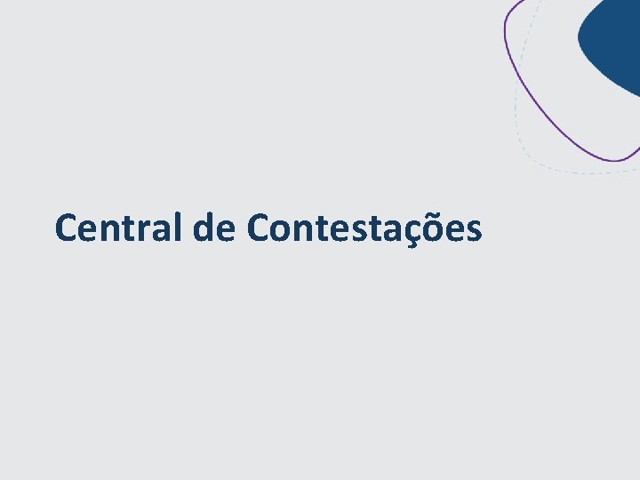 Central de Contestações 