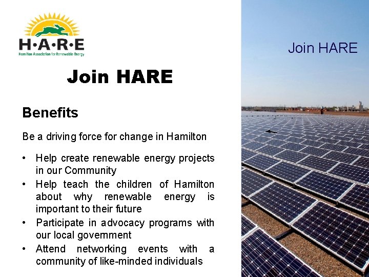 Join HARE Benefits Be a driving force for change in Hamilton • Help create