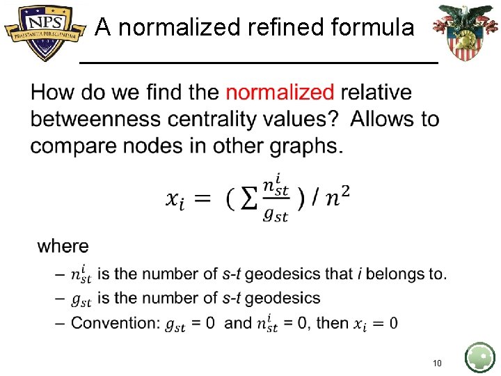 A normalized refined formula • 10 