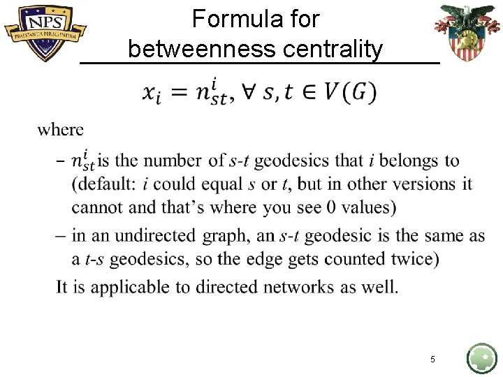Formula for betweenness centrality • 5 