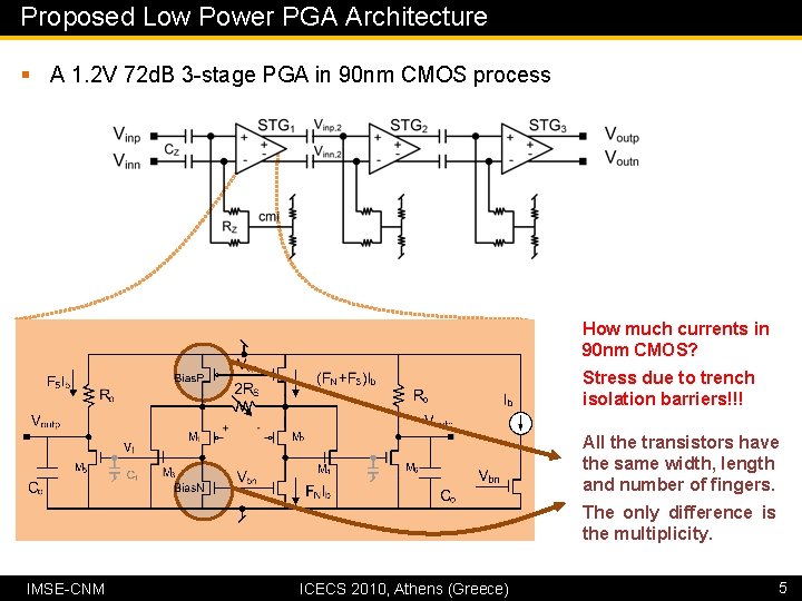 Proposed Low Power PGA Architecture § A 1. 2 V 72 d. B 3