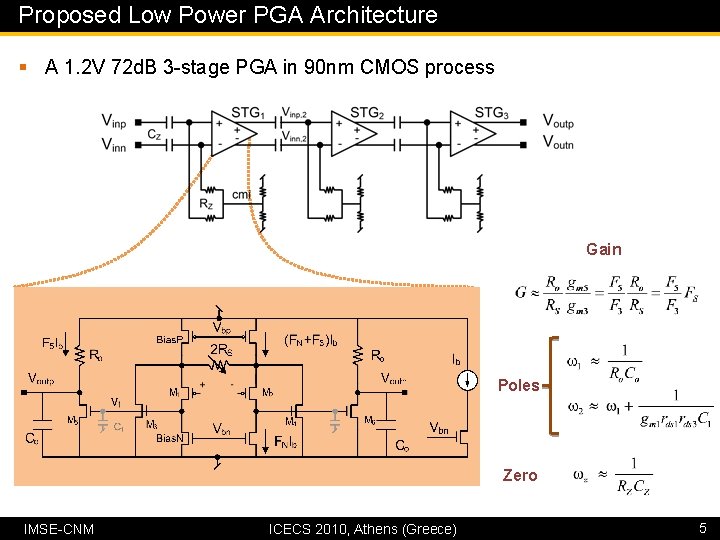 Proposed Low Power PGA Architecture § A 1. 2 V 72 d. B 3