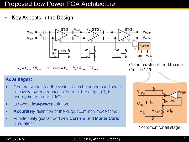 Proposed Low Power PGA Architecture § Key Aspects in the Design Common-Mode Feed-forward Circuit