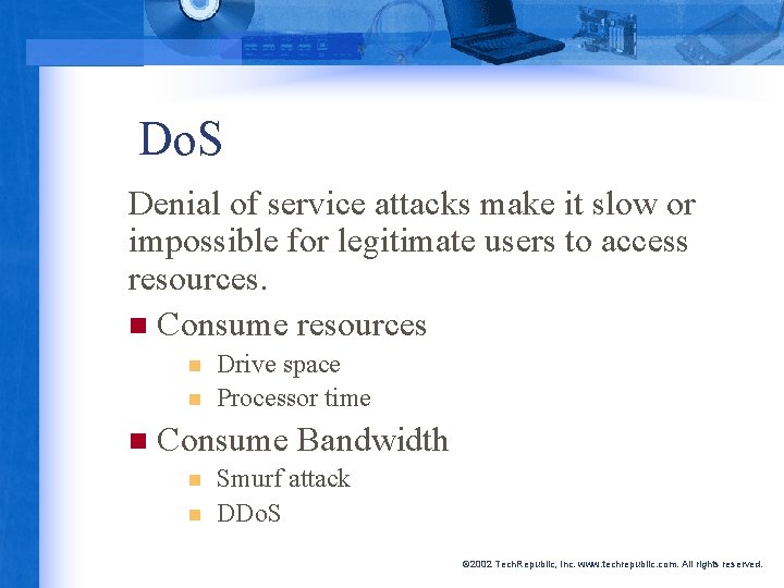 Do. S Denial of service attacks make it slow or impossible for legitimate users