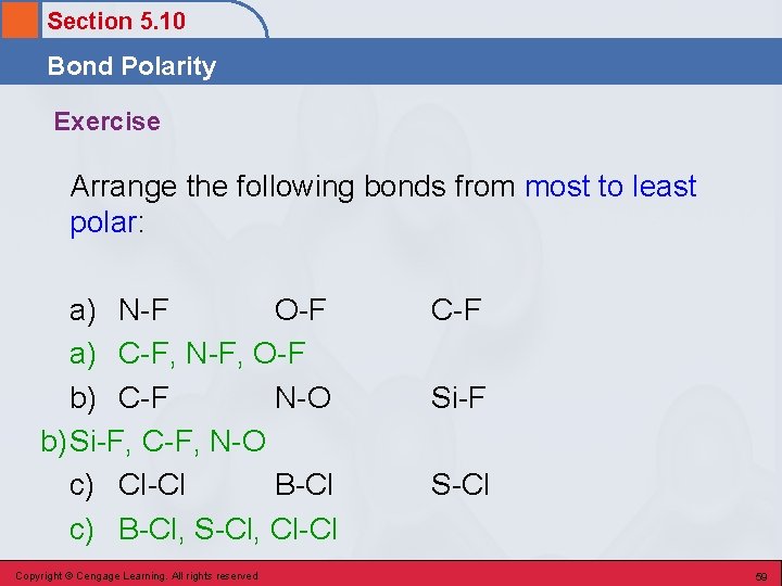 Section 5. 10 Bond Polarity Exercise Arrange the following bonds from most to least
