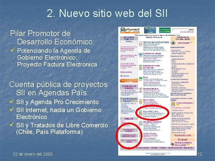 2. Nuevo sitio web del SII Pilar Promotor de Desarrollo Económico: ü Potenciando la
