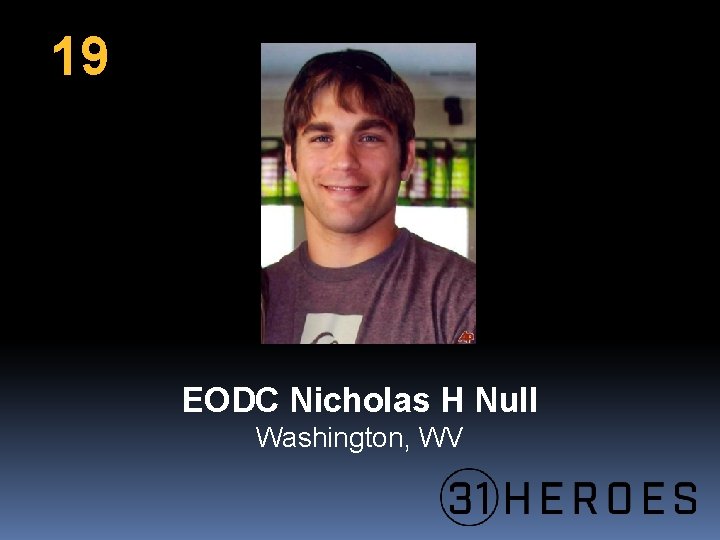 19 EODC Nicholas H Null Washington, WV 