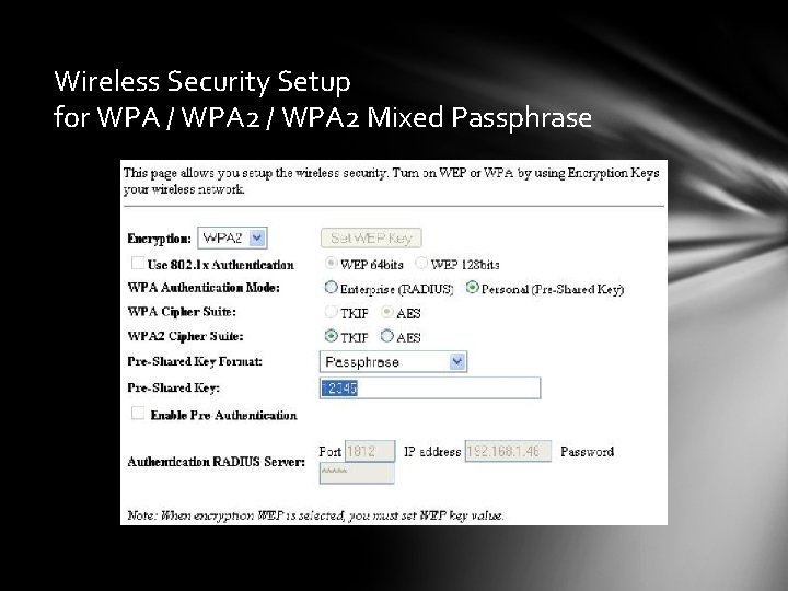 Wireless Security Setup for WPA / WPA 2 Mixed Passphrase 