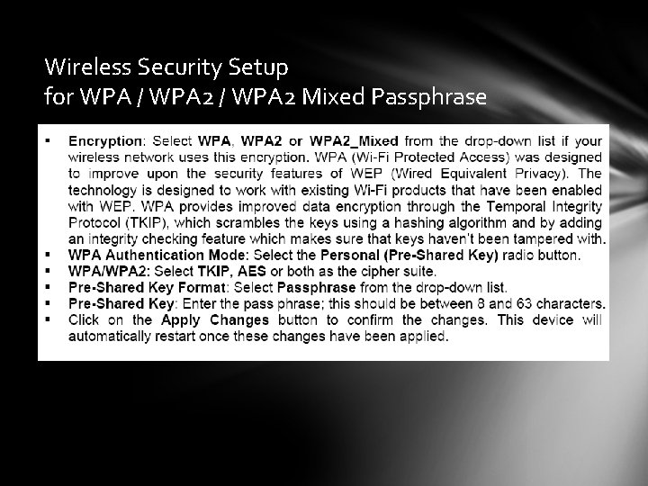 Wireless Security Setup for WPA / WPA 2 Mixed Passphrase 