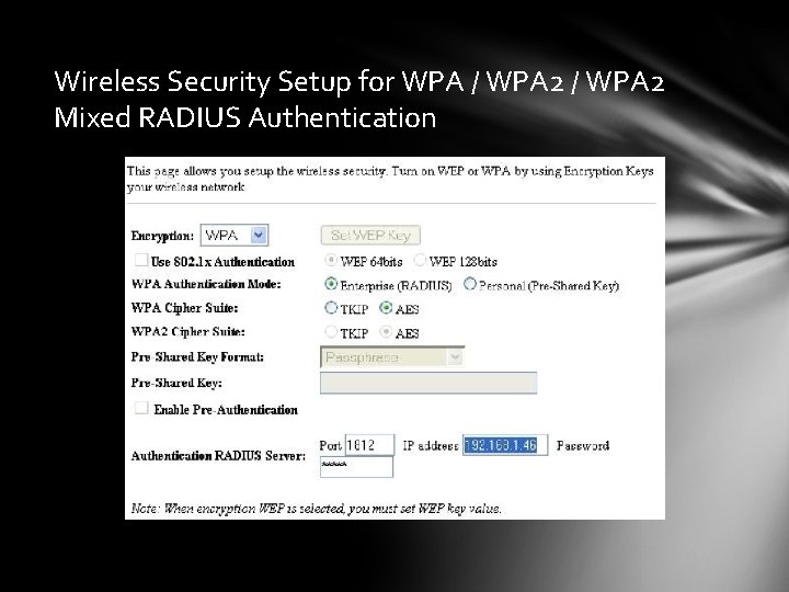 Wireless Security Setup for WPA / WPA 2 Mixed RADIUS Authentication 