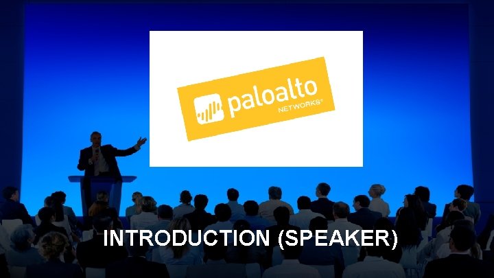 INTRODUCTION (SPEAKER) 4 