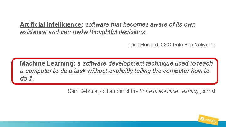 Artificial Intelligence: software that becomes aware of its own existence and can make thoughtful