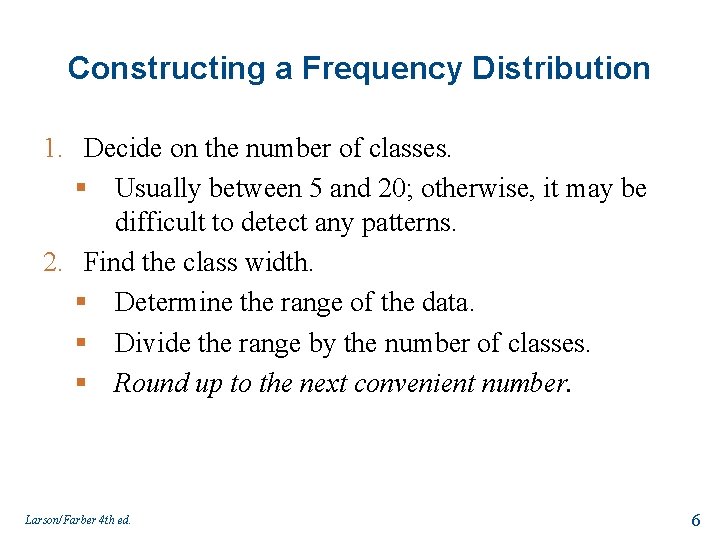 Chapter 2 Descriptive Statistics LarsonFarber 4 th ed
