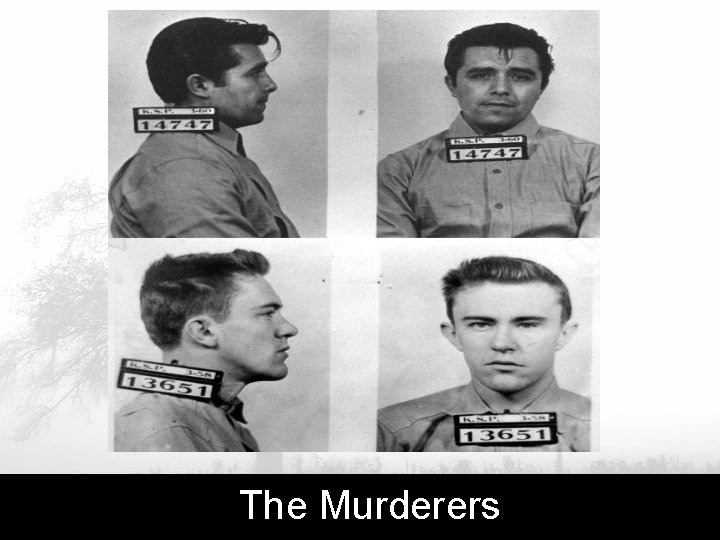 The Murderers 