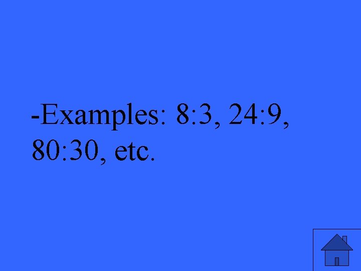 -Examples: 8: 3, 24: 9, 80: 30, etc. 17 