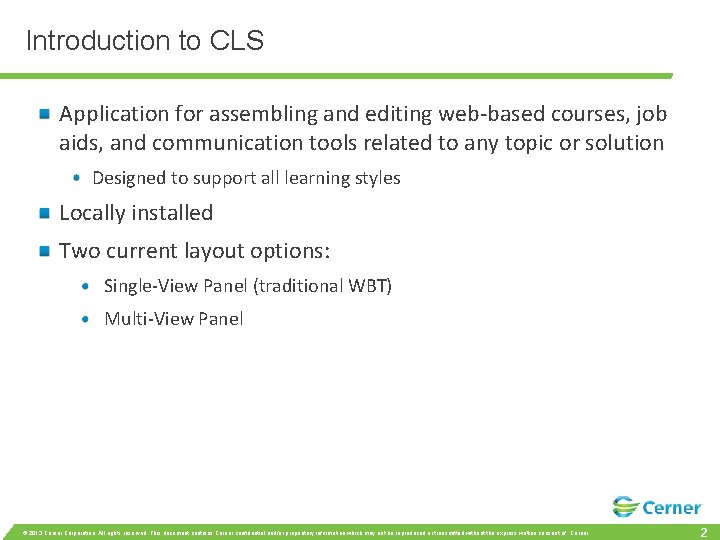 Introduction to CLS Application for assembling and editing web-based courses, job aids, and communication