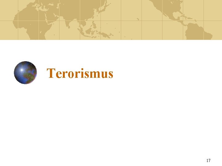 Terorismus 17 