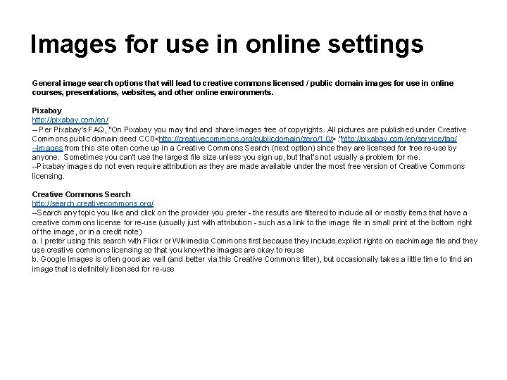 Images for use in online settings General image search options that will lead to