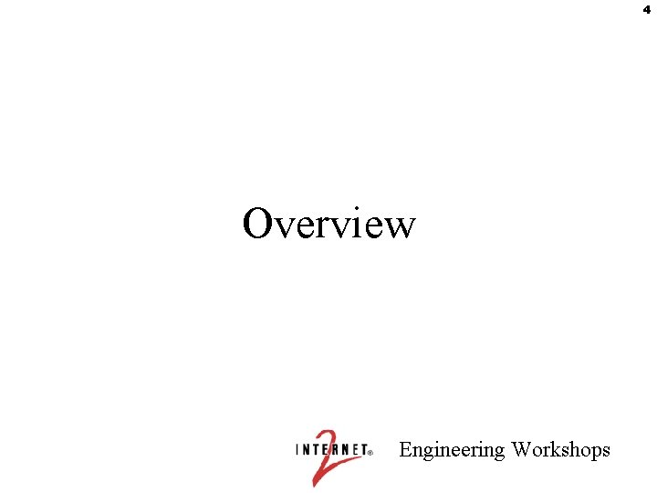 4 Overview Engineering Workshops 