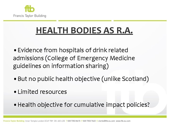 HEALTH BODIES AS R. A. • Evidence from hospitals of drink related admissions (College