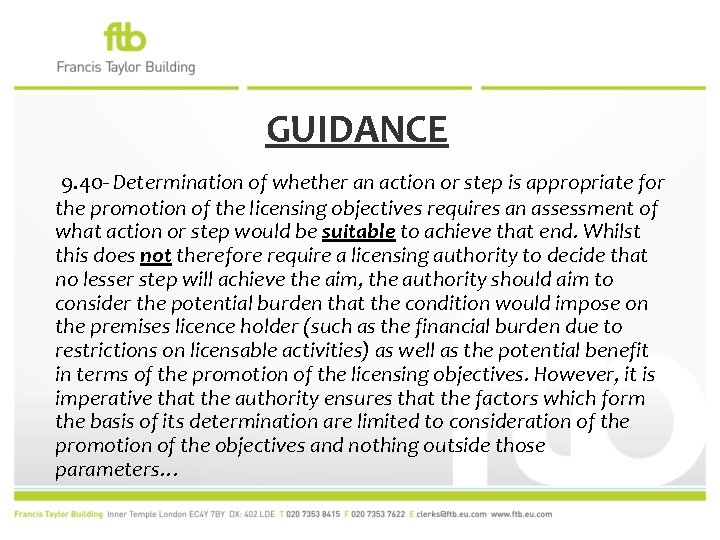 GUIDANCE 9. 40 - Determination of whether an action or step is appropriate for