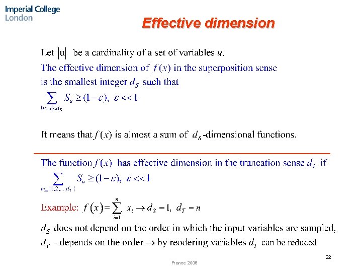 Effective dimension ______________________________ 22 France 2008 