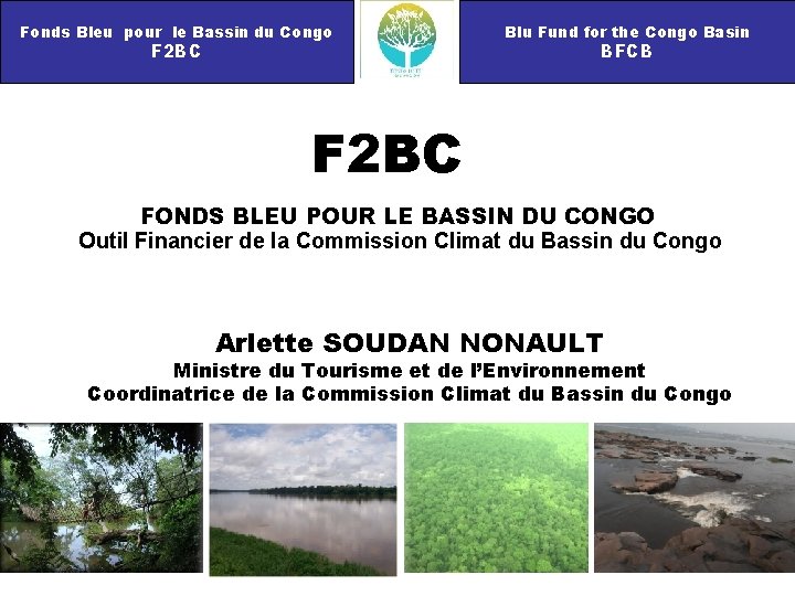 Fonds Bleu pour le Bassin du Congo F 2 BC Blu Fund for the