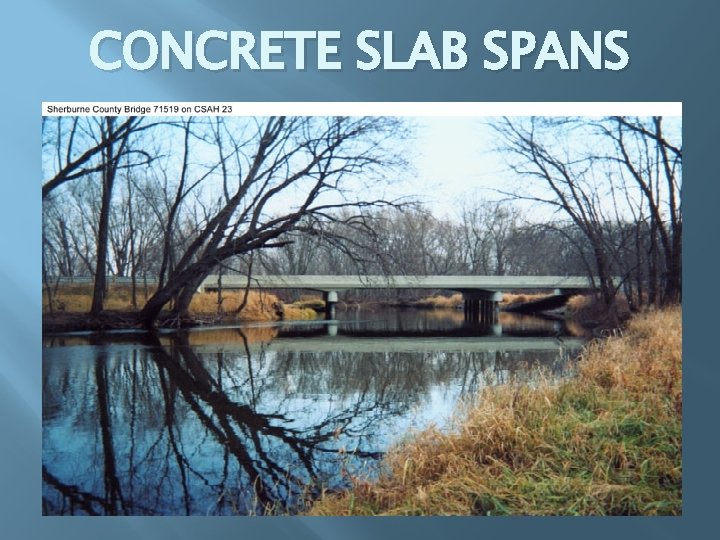 CONCRETE SLAB SPANS 