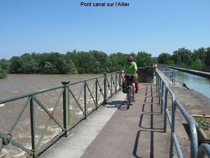 Pont canal sur l’Allier 
