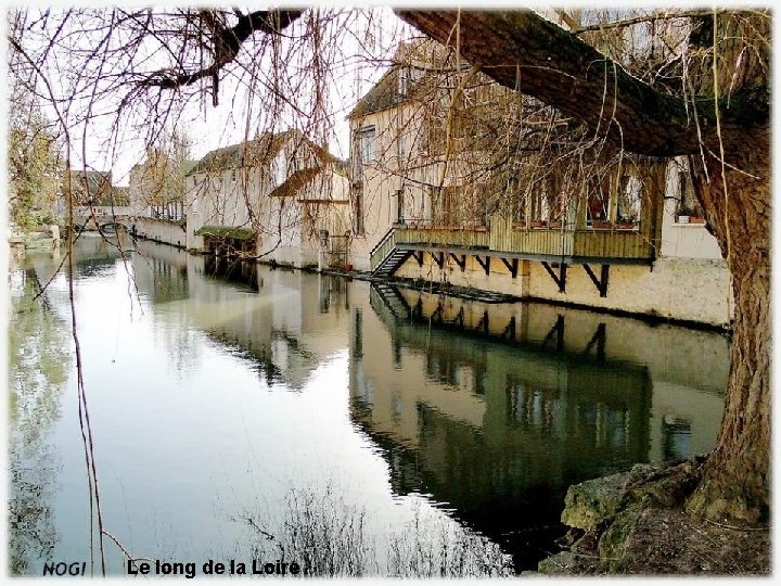 Le long de la Loire 