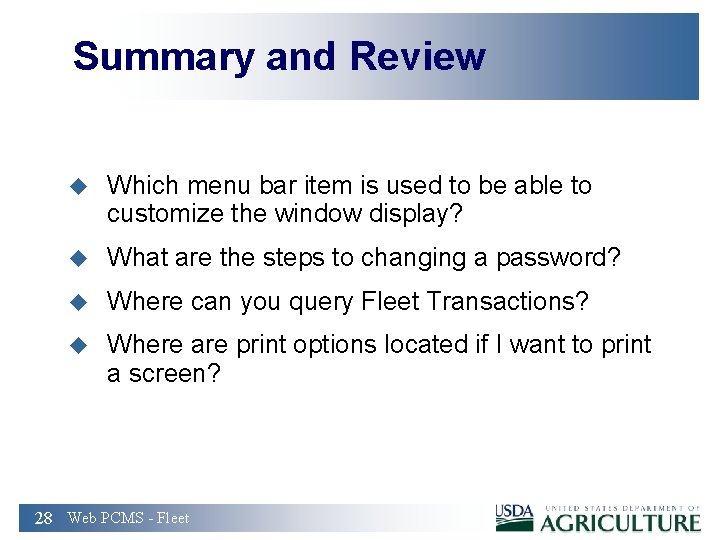 Summary and Review u Which menu bar item is used to be able to
