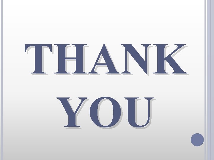 THANK YOU 