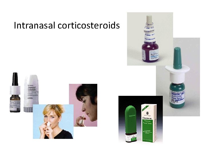 Intranasal corticosteroids 