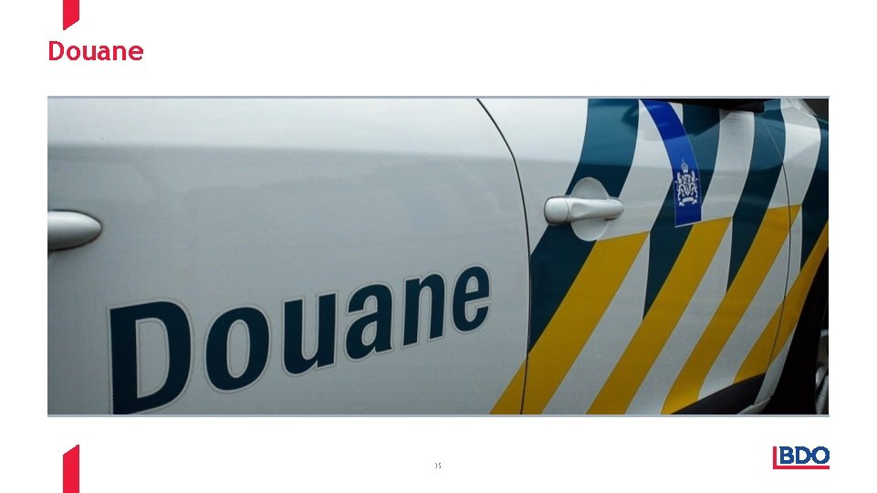 Douane 35 