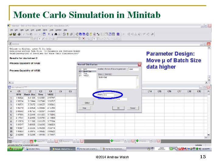Monte Carlo Simulation in Minitab Parameter Design: Move μ of Batch Size data higher