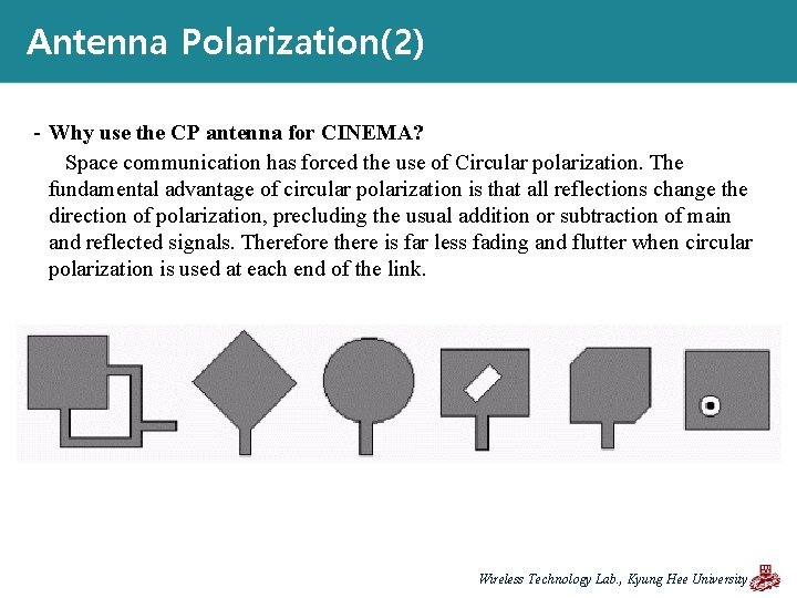 Antenna Polarization(2) - Why use the CP antenna for CINEMA? Space communication has forced